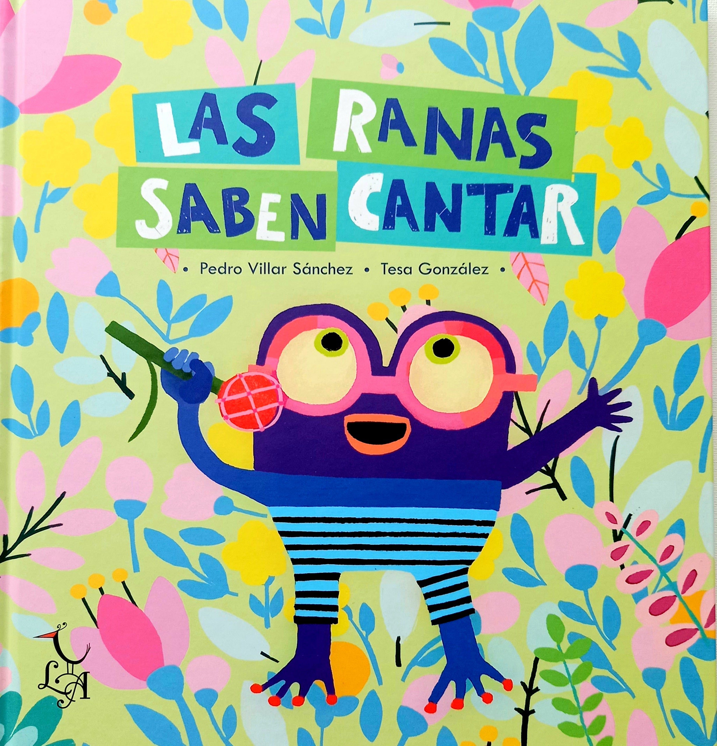 Las ranas saben cantar Las ranas saben cantar